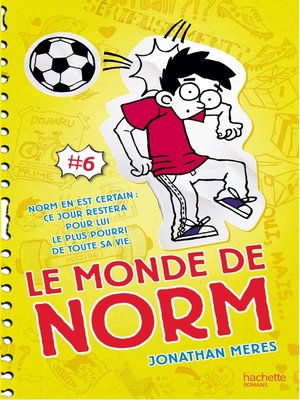 cover image of Le Monde de Norm--Tome 6